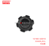12180-E0010 OIL COVER suitable for ISUZU HINO - For HINO ...