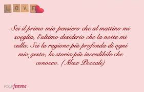 Tra Le Frasi Per Canzoni Piu Romantiche Da Dedicare C E Questa Di Max Pezzali One Of The Most Roman Frasi D Amore Frasi Di Canzoni Citazioni Testi Di Canzoni