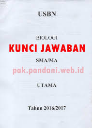 Kunci Jawaban Soal Usbn Biologi Sma Tahun Pelajaran 2016 2017 Blog Pak Pandani