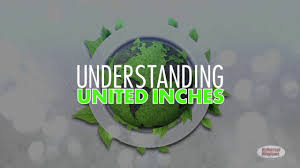 Understanding United Inches