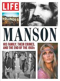 Follow the latest manson family news stories and headlines. Life Manson His Family Their Crimes And The End Of The 1960s Amazon De The Editors Of Life Fremdsprachige Bucher