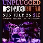 MTV Unplugged Tribute Band at Iron Smoke Distillery