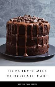 Hershey S Milk Chocolate Cake Recipe Milk Chocolate Cake Hershey Chocolate Cakes Chocolate Cake Recipe