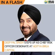 Deep Pal Singh steps up as the Chief Risk Officer at Aditya Birla Capital,  bringing vast expertise in credit, risk governance, and financial strategy. 