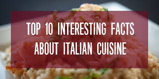 The first platform entirely devoted to italian food & beverage sector. Top 10 Interesting Facts About Italian Cuisine Del Villaggio True Taste Of Italy