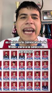 Wilder Viera y su impacto en la selección paraguaya
