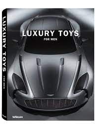 Luxury Toys For Men By Teneues At Gilt Toys For Boys Luxury Luxury Brands Marketing
