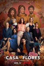 A wealthy matriarch tries to maintain her family's facade of perfection after her husband's mistress exposes their dirty secrets. El Trailer De La Casa De Las Flores Temporada 3