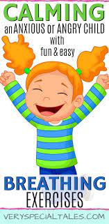 Free Pdf 10 Fun Breathing Exercises For Kids For Home Or The Classroom Very Special Tales Exercise For Kids Mindfulness For Kids Angry Child