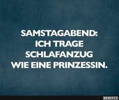 Samstag Sprüche Guten Morgen Samstag Lustig Sprüche