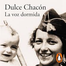 La voz dormida [The Sleeping Voice] (Audio Download): Dulce Chacón, Elsa  Veiga, Penguin Random House Grupo Editorial: Amazon.co.uk: Audible Books &  Originals