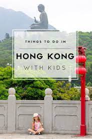 20 Things To Do In Hong Kong With Kids 2021 Hong Kong For Kids Hong Kong Travel Tips Hong Kong Travel Hong Kong