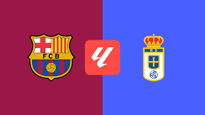Barcelona vs Real Oviedo