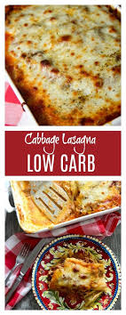 Low Carb Cabbage Lasagna Keto Recipe Cooked By Julie Recipe Cabbage Lasagna Low Carb Lasagna Low Carb Recipes