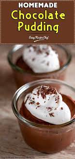 Homemade Chocolate Pudding Recipe Homemade Chocolate Pudding Chocolate Pudding Homemade Chocolate