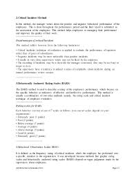 These must be according to the rules and regulations, industry policies, and top management guidelines. Cash Office Assistant Performance Appraisal