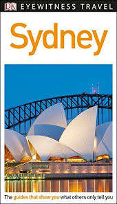 Download Pdf Dk Eyewitness Travel Guide Sydney Free Epub Mobi Ebooks Eyewitness Travel Guides Sydney Travel Guide Sydney Travel