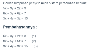 Contoh Soal Sistem Persamaan Linear Tiga Variabel 2019