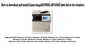 Windows 10, windows 8, windows 7, windows vista, windows xp ir adv c5235 5240 ufr ii printer driver. How To Download And Install Canon Imagerunner Advance 500i Driver Windows 10 8 1 8 7 Vista Xp Youtube