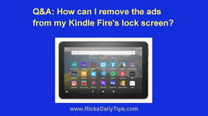 Check out this huge faq of frequently asked questions about the kindle fire. Q A How Can I Remove The Ads From My Kindle Fire S Lock Screen