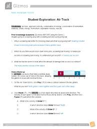 In this activity, you will simulate chemical reactions and manipulate various variables to determine the time for the reactions to fully. Air Track Docx Collision Momentum