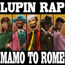 It's also helpful to have water, cool washcloths, lip balm or other small things available to stay comfortable. Lupin Rap Mamo To Rome Single By Chi Chi Tyler Clark Spotify