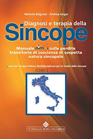 Syncope —  sɛ̃kɔp  n. Diagnosi E Terapia Della Sincope Manuale Gimsi Sulle Perdite Transitorie Di Coscienza Di Sospetta Natura Sincopale Italian Edition Ebook Ungar Andrea Brignole Michele Amazon De Kindle Shop