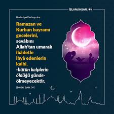 Ramazan Ve Kurban Bayrami Gecelerini Sevabini Allah Tan Umarak Ibadetle Ihya Edenlerin Kalbi Butun Kalplerin Ramazan Bagisiklik Sistemini Guclendirmek Gece