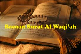 Situs mudah dibaca, cepat dibuka & hemat kuota. Teks Bacaan Surat Al Waqiah Lengkap Dengan Tulisan Arab Dan Latin Serta Terjemahannya
