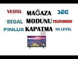 Regal ürünlerini arıyorsanız doğru yerdesiniz! Vestel Regal Seg Finlux Telefunken Hi Level Tv Lerde Magaza Modu Acma Kapatma Youtube