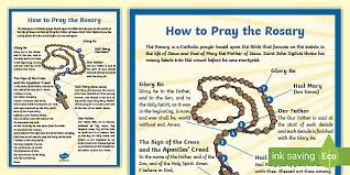 Receive holy communion on the day you pray the rosary. How To Pray The Rosary A4 Display Poster Teacher Made