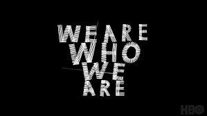 We Are Who We Are Character Guide In 2020 Character Hbo Jewish American