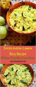 Lemon Rice Elumichai Sadam Easy South Indian Variety Rice Recipe South Indian Lemon Rice Recipe Indian Food Recipes Indian Food Recipes Vegetarian
