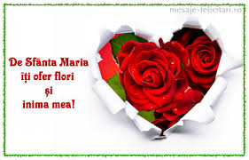 Share this with your friends via: Mesaje È™i UrÄƒri De Sfanta Maria La MulÈ›i Ani Tuturor Celor Care PoartÄƒ Acest Nume Revista Teo