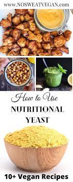 10 Nutritional Yeast Recipes Vegan Oil Free Nutritional Yeast Recipes Nutritional Yeast Benefits Lunch Recipes Healthy