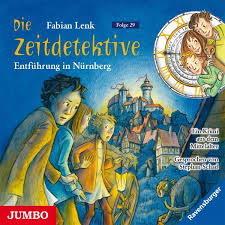 Entfuhrung In Nurnberg Die Zeitdetektive Bd 29 Mp3 Download Von Fabian Lenk Horbuch Bei Bucher De Runterladen