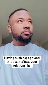How Ego and Pride Impact Relationships
