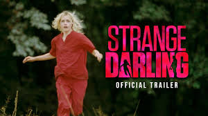Strange Darling Trailer 2024 | In Theaters Aug 23rd | Official Trailer