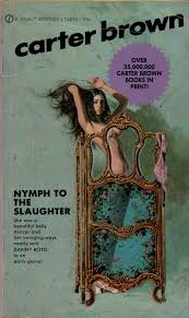 As one of the first collection agencies to be licensed in the commonwealth of massachusetts. Carter Brown Pulp Covers