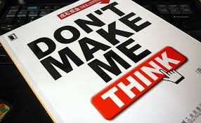 Don T Make Me Think Key Learning Points For Ux Design For The Web Interaction Design Foundation Interactive Design Ux Design