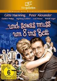 Und sowas muß um 8 ins bett (filmjuw. Peter Alexander Und Sowas Muss Um 8 Ins Bett Filmjuwelen Amazon De Peter Alexander Gitte Haenning Ingeborg Schoner Gunther Philipp Rudolf Vogel Lotte Lang Gisela Hahn Werner Jacobs Peter Alexander Gitte Haenning