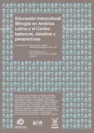 A las 15:19 horas del domingo, la dra. Pdf Educacion Intercultural Bilingue En America Latina Y El Caribe Balances Desafios Y Perspectivas Fundacion Equitas Usach Ana Carolina Hecht And Elisa Loncon Antileo Academia Edu