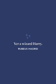 A way to sarcastically show excitement for something you really couldn't care less about. 40 Inspiring Harry Potter Quotes From Dumbledore Hermione More