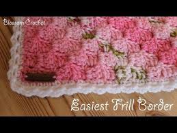 Easiest Crochet Border Ever Simple Frills Youtube Crochet Border Patterns Easy Crochet Borders Crochet Edging Patterns