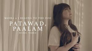 Click to see the original lyrics. Behind The Lens Moira Dela Torre S Patawad Paalam Trilogy With