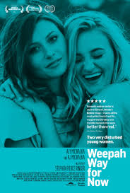 Weepah Way for Now Movie Trailer |Teaser Trailer