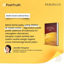Penyebaran maklumat salah semakin berleluasa media sosial. Antara Post Truth Media Sosial Kumparan Com
