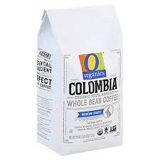 Avoid picking some 'colombian' up from your local supermarket if possible. O Organics Coffee Colombia Whole Bean 26 Oz Safeway