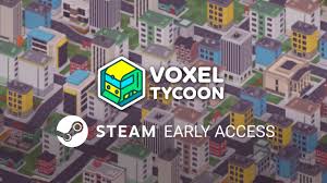 These video games are full of crafting, building. Voxel Tycoon