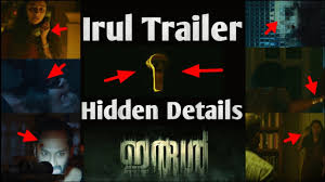 A dark rainy night, an empty house, a stranded couple and an unknown man. Download Irul Movie Trailer Hidden Details L Fahadh Faasil Soubin Shahir Darshana Rajendran L Net Daily Movies Hub Tv